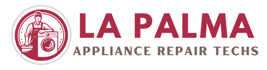 La-Palma-Appliance-Repair-Techs